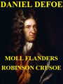 Robinson Crusoe. Moll Flanders.: Illustrazioni e Versione in lingua originale