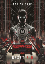 Title: Reset 3.0, Author: Darian Dark