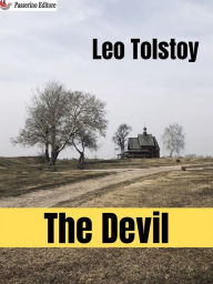 Title: The Devil, Author: Leo Tolstoy