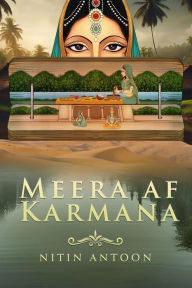 Title: Meera af Karmana, Author: Nitin Antoon