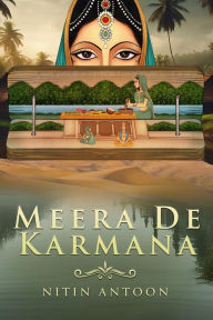 Title: Meera de Karmana: vol 1, Author: Nitin Antoon