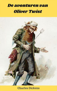 Title: De avonturen van Oliver Twist, Author: Charles Dickens