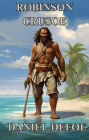 Robinson Crusoe(Illustrated)