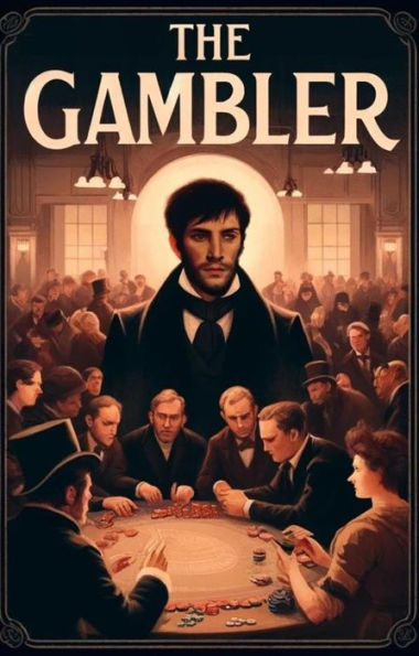 The Gambler(Illustrated)