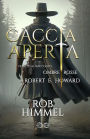 Caccia aperta