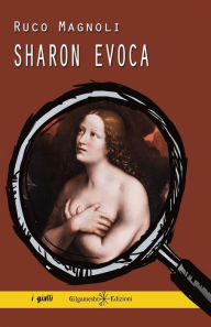 Title: Sharon evoca, Author: Ruco Magnoli