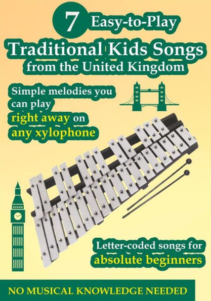 7 Easy-To-Play Kids Songs From the United Kingdom to Play on Any Xylophone