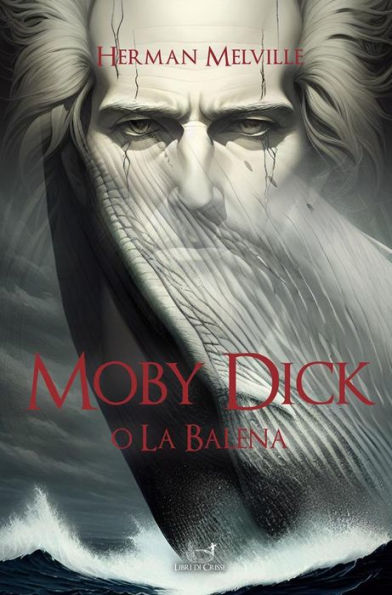 Moby dick: O La Balena