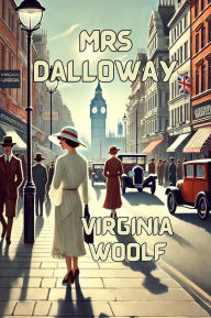 Title: Mrs Dalloway(Illustrated), Author: Virginia Woolf