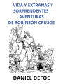 Vida y extrañas y sorprendentes aventuras de Robinson Crusoe (Traducido)