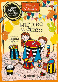 Title: Mistero al circo, Author: Martin Widmark