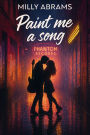 Paint me a song