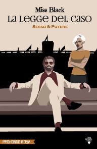 Title: La legge del caso, Author: Miss Black
