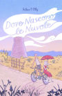 Dove Nascono le Nuvole