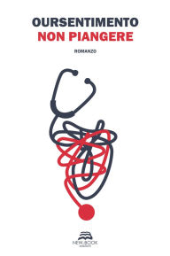 Title: Non piangere, Author: Oursentimento