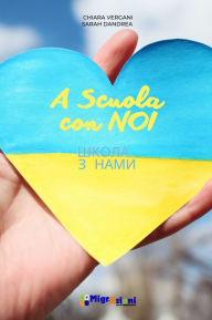 Title: A scuola con noi - ????? ? ????!, Author: Chiara Vergani