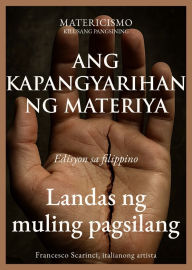 Title: Ang kapangyarihan ng materiya: Edisyon sa filippino, Author: francesco scarinci