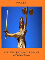 Title: Vox Iuris: La Voce del Diritto, Author: Pierpaolo Giunta