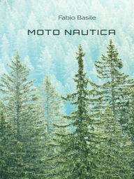 Title: Motonautica, Author: Fabio Basile
