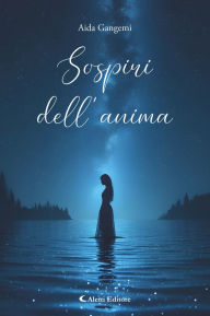 Title: Sospiri dell'anima, Author: Gangemi Aida