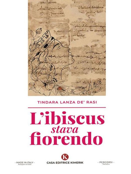 L'ibiscus stava fiorendo