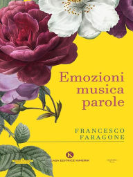 Title: Emozioni musica parole, Author: Francesco Faragone