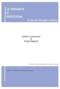 Title: Le Paramita o Perfezioni, Author: Sergio Degrassi