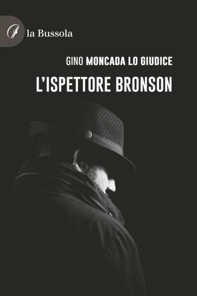 L'ispettore Bronson