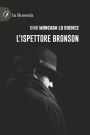 L'ispettore Bronson