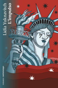 Title: L'impulso, Author: Lidia Yuknavitch