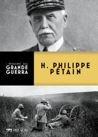 Title: H. Philippe Pétain, Author: Michele Marchi