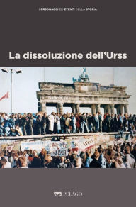 Title: La dissoluzione dell'Urss, Author: Simone Paoli