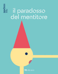 Title: Il paradosso del mentitore, Author: Sergio Galvan