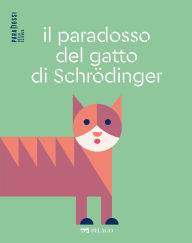 Title: Il paradosso del gatto di Schrödinger, Author: Vincenzo Fano
