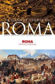 Title: Roma: Capitale cristiana, Author: Lucietta Di Paola