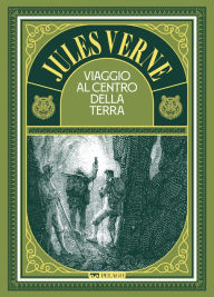 Title: Viaggio al centro della Terra, Author: Jules Verne