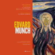Title: Edvard Munch, Author: Laura Migliarese Andreoli