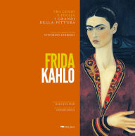 Title: Frida Kahlo, Author: Maria Rita Parsi