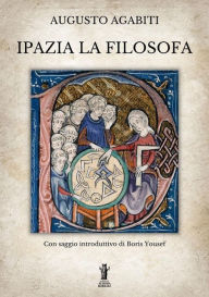 Title: Ipazia la Filosofa, Author: Augusto Agabiti