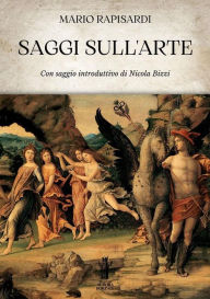 Title: Saggi sull'Arte, Author: Mario Rapisardi