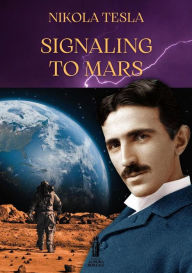 Title: Signaling to Mars, Author: Nikola Tesla