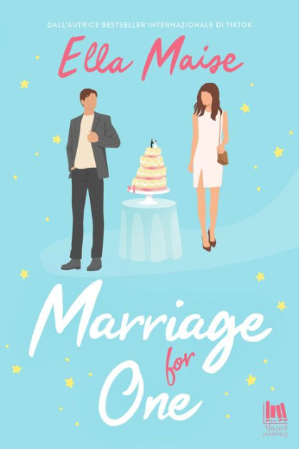 Marriage For One By Ella Maise | EBook | Barnes & Noble®