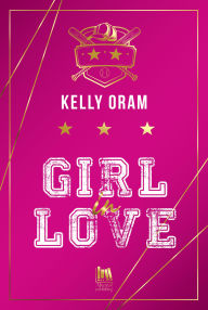 Title: Girl in love, Author: Kelly Oram