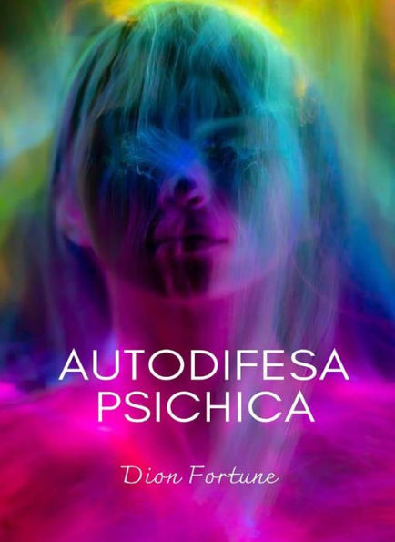 Autodifesa psichica (tradotto)