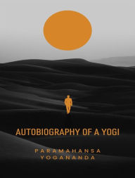 Title: Autobiography of a Yogi (translated), Author: Paramahansa Yogananda