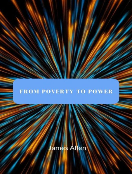 From Poverty to Power