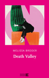 Title: Death Valley, Author: Melissa Broder