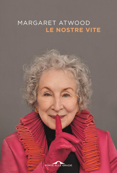 Le nostre vite