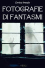 Fotografie di fantasmi