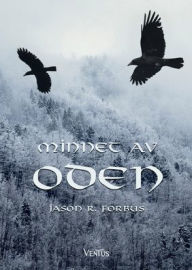 Title: Minnet av Oden, Author: Jason R Forbus